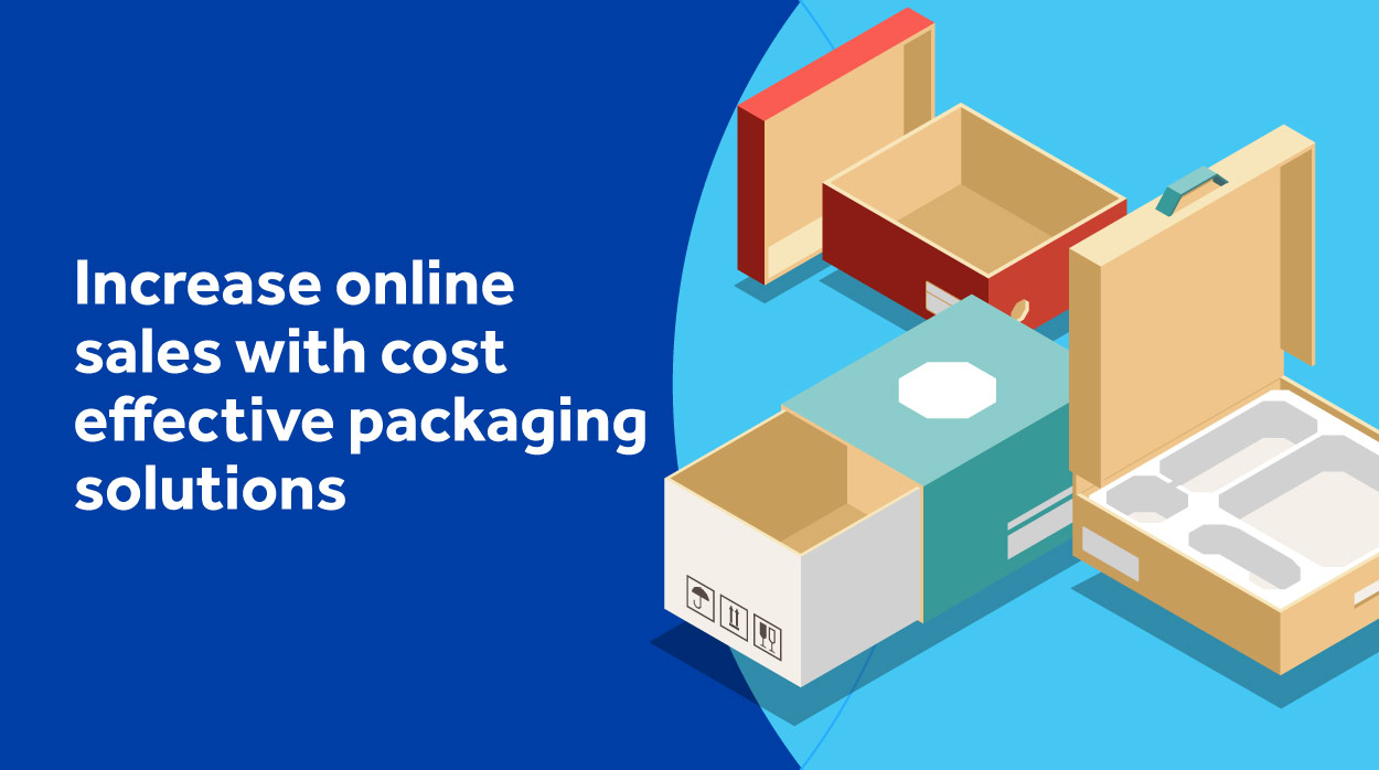 Increase online sales with packaging Saxon Packaging